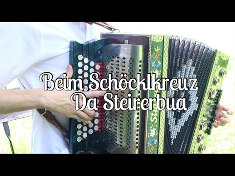 Da Steirerbua/Beim Schöcklkreuz/Volksmusik aus Übelbach