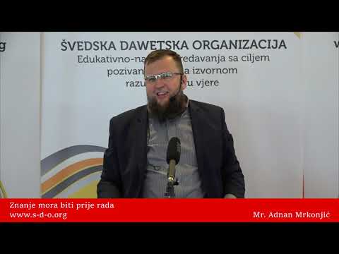 Znanje prije rada! - mr. Adnan Mrkonjić