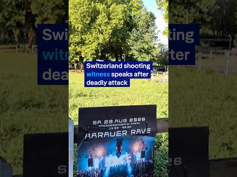 Switzerland shooting witness speaks after deadly attack | DW News