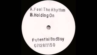 Potential Bad Boy - Feel The Rhythm (1993)