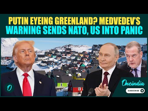 US Vs Russia Over Greenland| Putin-Ally Medvedev DROPS Greenland BOMB| 55,000 Ready to Join Russia?