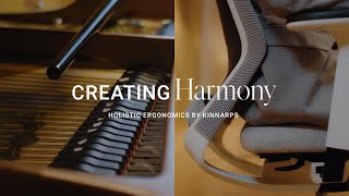 Creating Harmony - Holistic ergonomics by Kinnarps