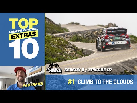 Launch Control Top 10: #1 "Climb to the Clouds" with Travis Pastrana