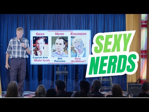 Nerds Can Be Sexy Too | Don McMillan Comedy
