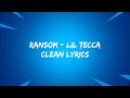 Ransom - Lil Tecca Clean Lyrics