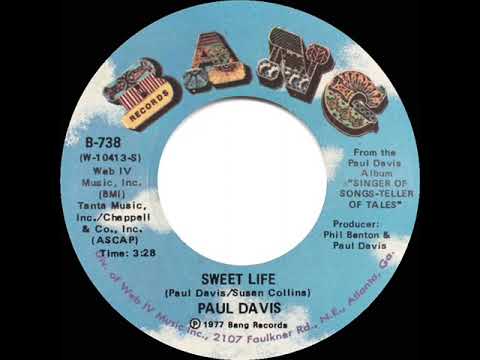 1978 HITS ARCHIVE: Sweet Life - Paul Davis (stereo 45)