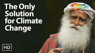 The Only Solution to Climate Change | Suhel Seth with Sadhguru | Shemaroo Spiritual Life
