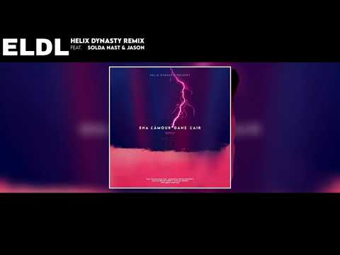 Helix Dynasty - "Ena L'amour Dans L'air" (ft. Solda Nast & Jason De Montana) | Remix 2021
