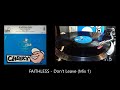 FAITHLESS   Don't Leave Mix 1