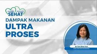 Dampak Makanan Ultra Proses yang Bikin Kecanduan Konsumen