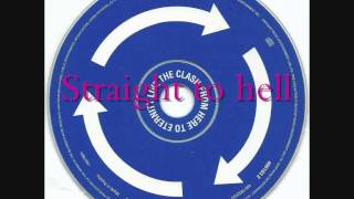 The Clash   From here to eternity Live #17   Straight to hell