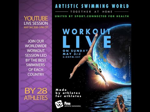 First-Ever Artistic Swimming World Workout - May 3, 2020