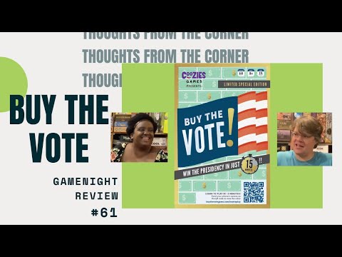 Thoughts From The Corner #61: Buy The Vote!