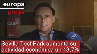 El parque tecnológico, ahora Sevilla TechPark, crece un 13,7% en 2024 y factura ya 5.513M