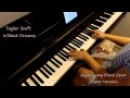Taylor Swift - Wildest Dreams - Easier Piano Cover ...