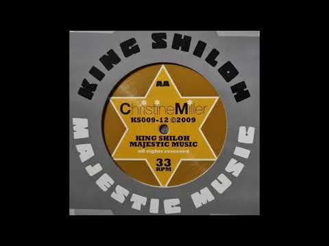 Christine Miller - Lift Up My Voice (King Shiloh Majestic Sound) KS009-12 Side B
