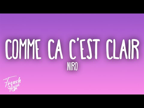 Niro - Comme ça c'est clair