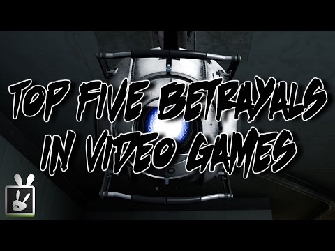 Top Five Betrayals in Video Games