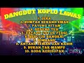 DANGDUT KOPLO LAWAS JERA PAYUNG HITAM SUMPAH BENANG EMAS