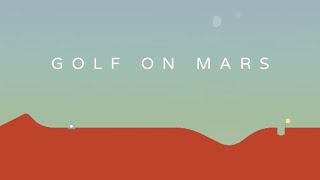 Golfing On Mars!