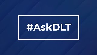 #AskDLT ep. 13