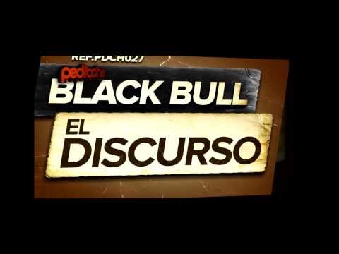 Black Bull - El Discurso (Original Mix)