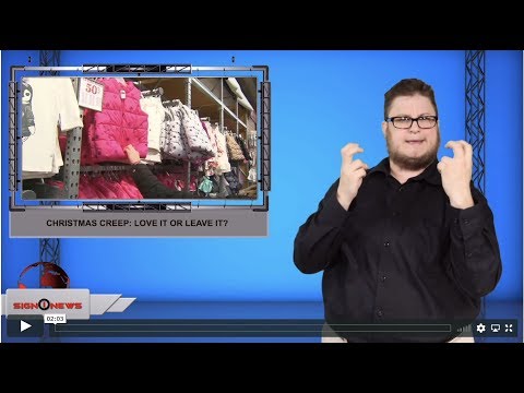 Christmas creep: Love it or leave it? (ASL - 11.22.19)