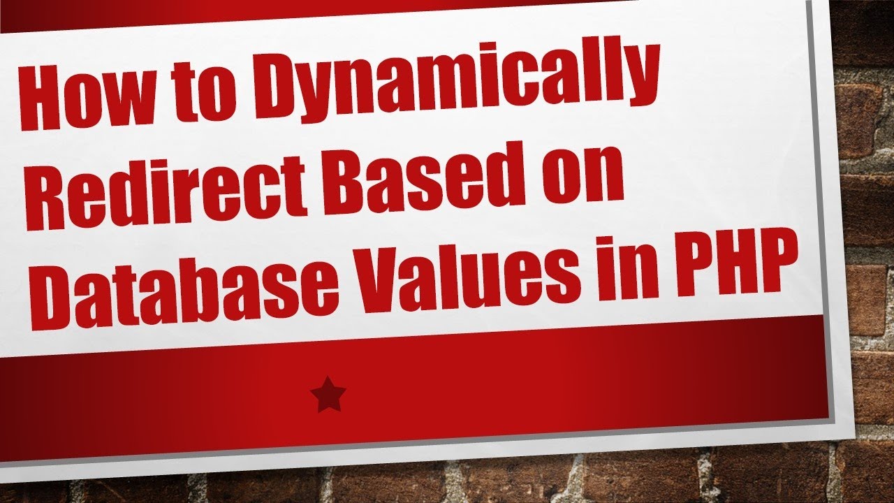 How to Dynamically Redirect Based on Database Values in PHP