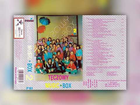 Tęczowy Music Box - Tęczowy Music Box 2 (1991, Brawo, Poland) [cassette rip HQ]