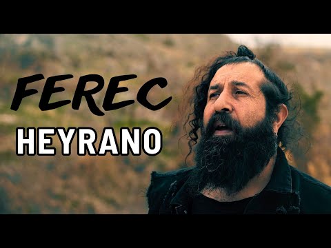 Ferec - Heyrano (Official Video)