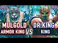 T8 MULGOLD Armor King Vs DR KING King Tekken 8 High Level Gameplay