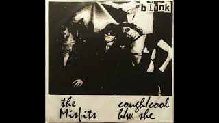THE MISFITS - Cough/Cool b./w. She 1977 Full EP