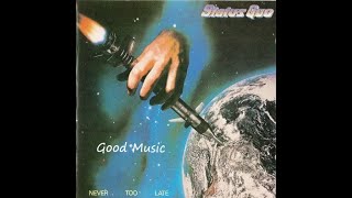 Status Quo - Don&#39;t Stop Me Now  ( 1981 )