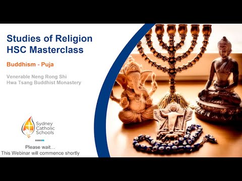 SOR HSC Masterclass: Buddhism - Puja
