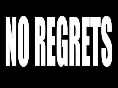 No Regrets - Iskuliraj
