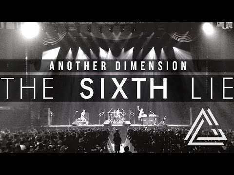 THE SIXTH LIE - Another DimensionOFFICIAL MUSIC VIDEO