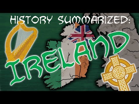 History Summarized: Ireland
