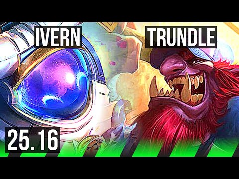 IVERN vs TRUNDLE (JGL) | 1/0/10 | KR Master | 25.16