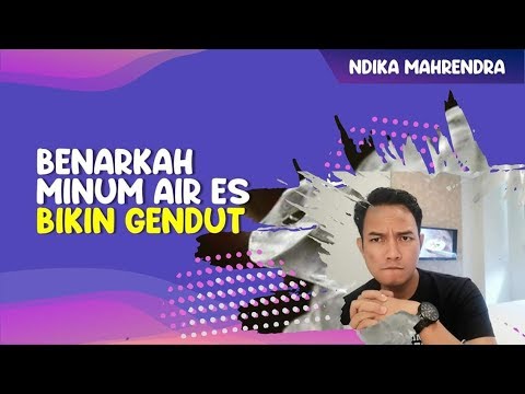 Minum Air Dingin Saat Berbuka Bisa Bikin Gemuk, Benarkah? - Ndika Mahrendra