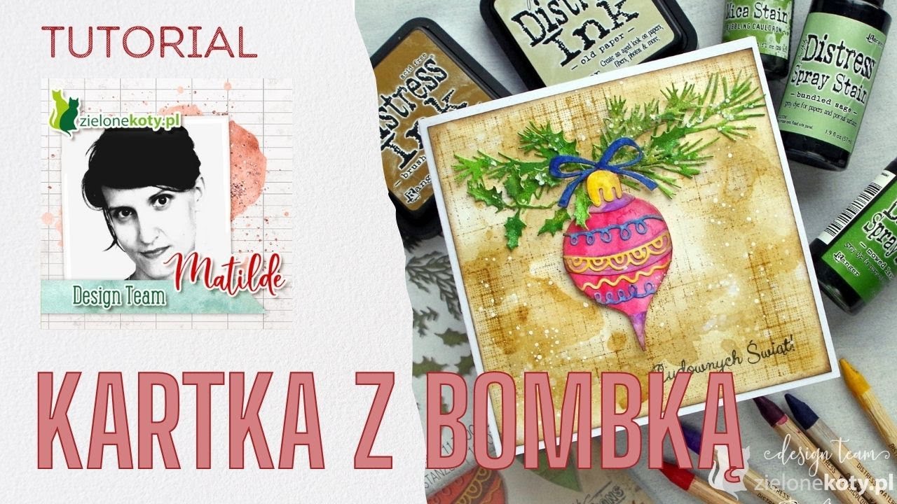 Kartka z bombką + video | Matilde