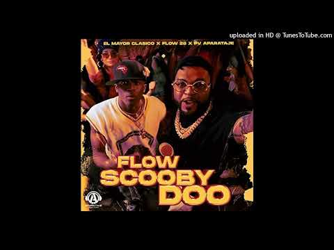 El Mayor Clasico X Flow 28 - Flow Scooby - DjMixerEdit Intro Outro 116Bpm
