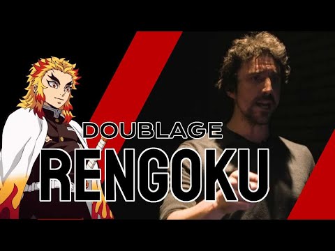 DOUBLAGE DEMON SLAYER VF Rengoku (Adrien Antoine)