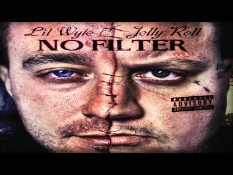 Jelly Roll & Lil Wyte - Shake N' Bake - No Filter Album