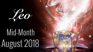 LEO MID MONTH AUGUST 2018 | THEY ARE WATCHING &amp; WAITING - Leo Tarot Love Reading