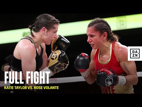 FULL FIGHT | Katie Taylor vs. Rose Volante