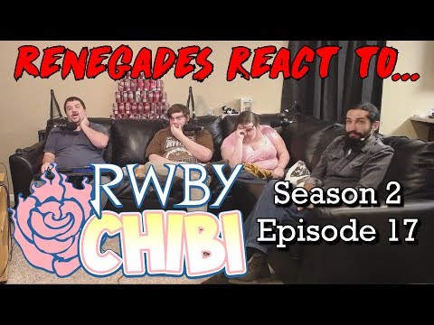 Renegades React to... RWBY Chibi - Season 2, Episode 17: The Mystery Bunch
