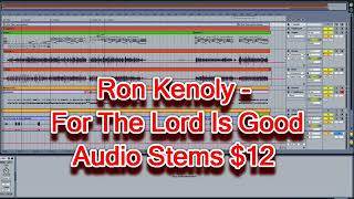 Ron Kenoly - For The Lord Is Good Audio Stems / Midi Files