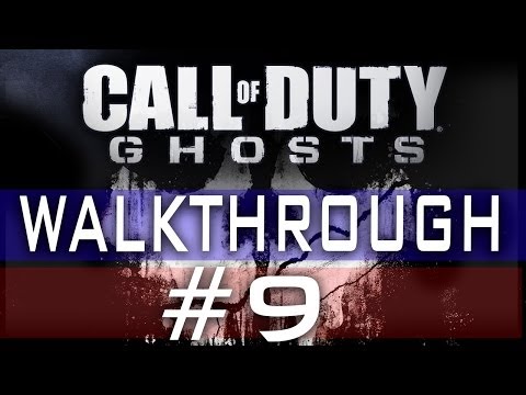 CoD Ghosts Walkthrough Part 9 - The Hunted - Mission 9 - Call Of Duty Ghosts Gameplay