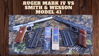 Ruger Mark IV  vs Smith & Wesson model 41