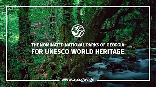 preview picture of video 'The nominated National Parks of Georgia for UNESCO World Heritage'
